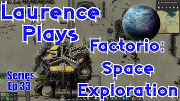 S2-E33 - Iridium - Laurence Plays Factorio: Space Exploration