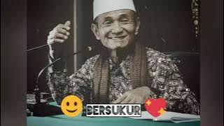 Agar Bisa Bersukur (Story Wa) | Buya Syakur