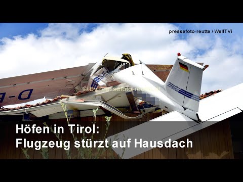 Höfen: KLEINFLUGZEUG STÜRZTE AUF HAUSDACH (So. 31. 07.2022)