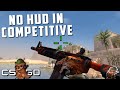 Competitive CS:GO But No HUD