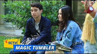 Highlight Magic Tumbler Episode 6