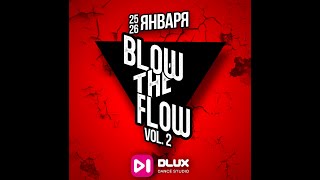RECAP: BlowTheFlow [Vol.2] 26.01.2020