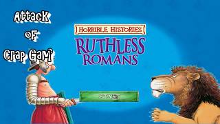 💩 Attack of Crap Games |#115| Horrible Histories Ruthless Romans (2009)