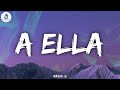 🎵Karol G - A Ella | Letra/Lyrics