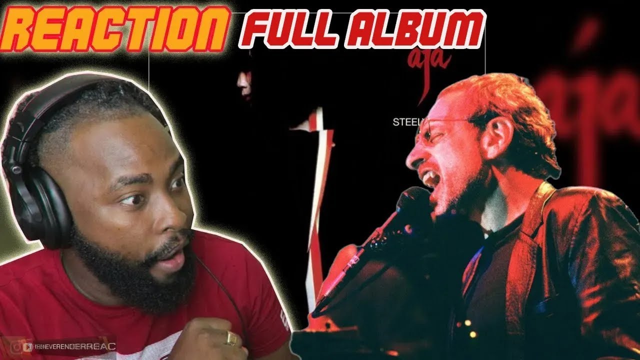 HIP HOP FAN'S FIRST TIME HEARING 'STEELY DAN ALBUM – AJA ' | STEELY DAN AJA FULL ALBUM REACTION