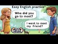 English Conversation Practice for Beginners.