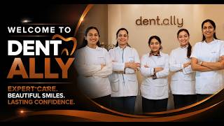 Welcome to Dent Ally | Where Your Smile Gets the Best Care