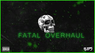 ELEPS - Fatal Overhaul (Original Mix)