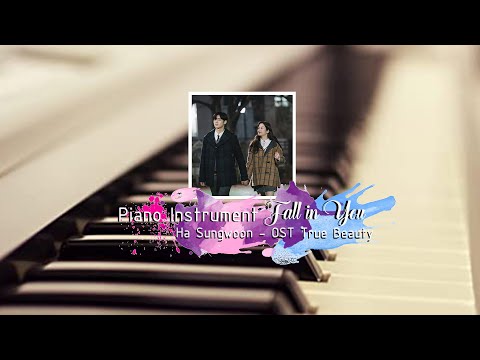 Fall In You (True Beauty OST) - Ha Sungwoon
