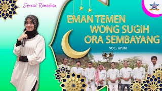 Ayuni - Eman Temen Wong Sugih Ora Sembahyang | Dangdut 