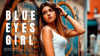 Blue Eyes Girl | Romantic Lo-Fi Love Song 2026 | Chill Love Vibes | Pramod Music Hub screenshot 3