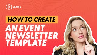 How to Create Event Newsletters That Actually Get Read (Step-by-Step Guide)