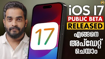 iOS 17 Public Beta Released| How to Install- in Malayalam