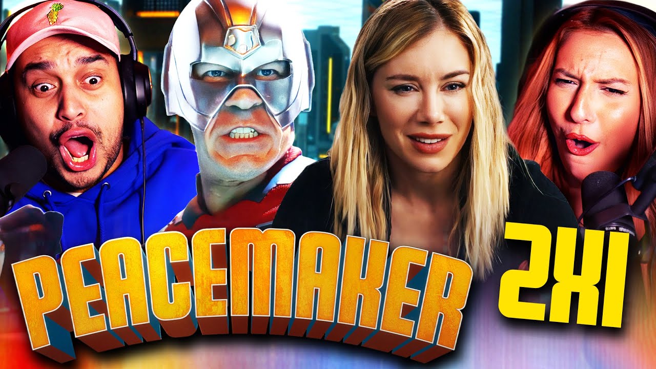 PEACEMAKER SEASON 2 EPISODE 1 REACTION – THE DCU JUST GOT CRAZY! – FIRST TIME WATCHING – REVIEW
