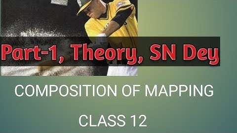P-1,Throry, Composition of Mapping/ চিত্রনের সংযোজন,sn dey,ছায়া প্রকাশনী,