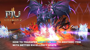 MU ORIGIN 2 | HOW TO TRANSFER LUCKY STRIKE