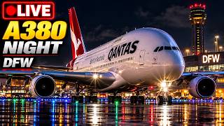 🔴 LIVE DFW Plane Spotting ✈️ A380 NIGHT TAKEOFF | Sunset to Midnight • LIVE ATC