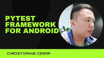 Pytest Framework for Android mobile testing