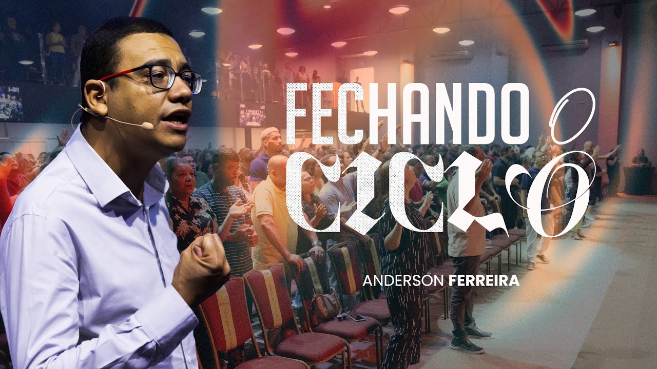 FECHANDO O CICLO | ANDERSON FERREIRA | 16H | 28/12/25 | CULTO AO VIVO | VERBO PETROLINA