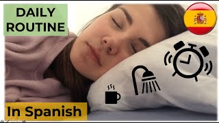 DAILY ROUTINE in SPANISH ☀  Beginners  English Subtitles. Vlog in Spanish.