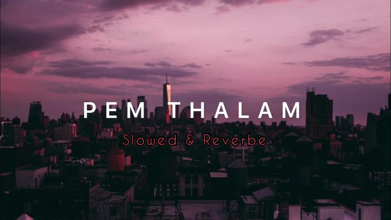 Pem thalam(පෙම් තාලම්) slowed & reverbe song | gavin & Yukui#pemthalam# ...