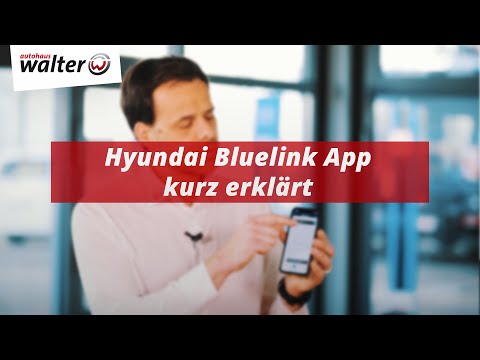 Hyundai Bluelink App kurz erklärt - Die Innovative App für Hyundai Elektrofahrzeuge