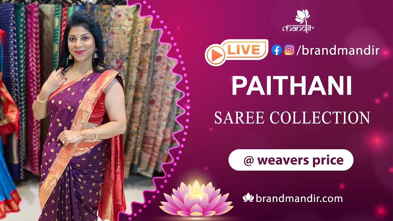 Paithani Sarees at Weavers Price FOR 24Hours Only | Brand Mandir ...