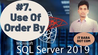 #7 Order By in SQL | SQL 2018 Tutorials in Hindi
