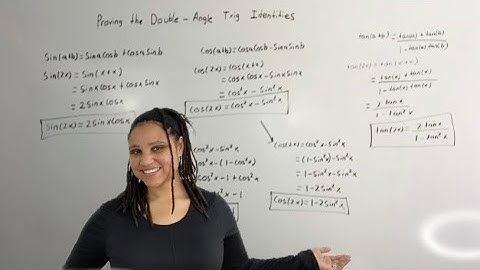 Proving the Double-Angle Trig Identities for Sine, Cosine, and Tangent (MathAngel369)