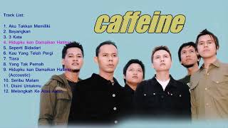 Lagu caffeine full album