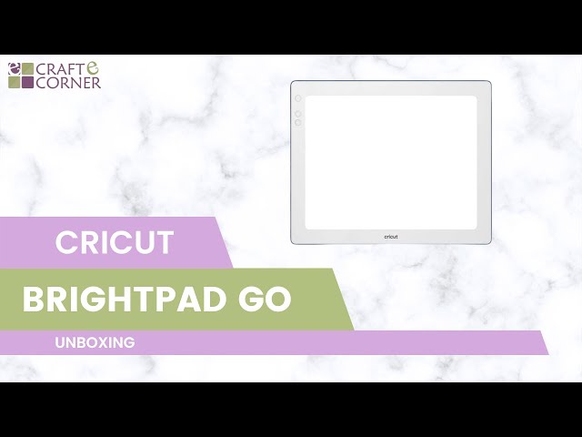 Cricut BrightPad Go // Unboxing for Beginners 