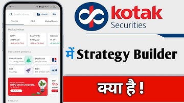 Kotak Neo Me Strategy Builder Kya Hai, What is Strategy Builder in Kotak Neo