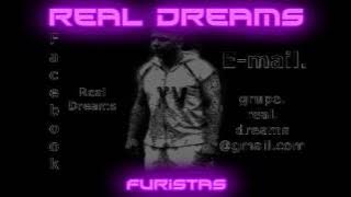Real Dreams - Furistas
