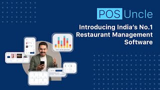 Introducing India’s No.1 Restaurant Management Software- POS Uncle