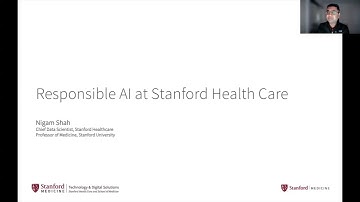 AIMI Grand Rounds: Responsible AI at Stanford Health Care - Nigam Shah, MBBS, PhD