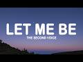 Let Me Be The Second Voice Lyrics mp3