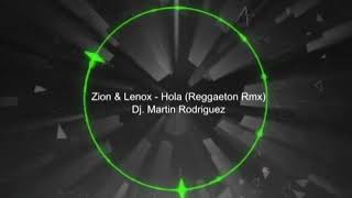 Zion & Lenox - Hola (Falso espectro RMX)