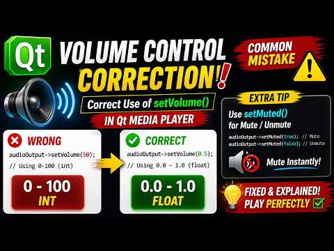 Qt6 | Qt setVolume Mistake 😱 | Fix Volume Control in QMediaPlayer