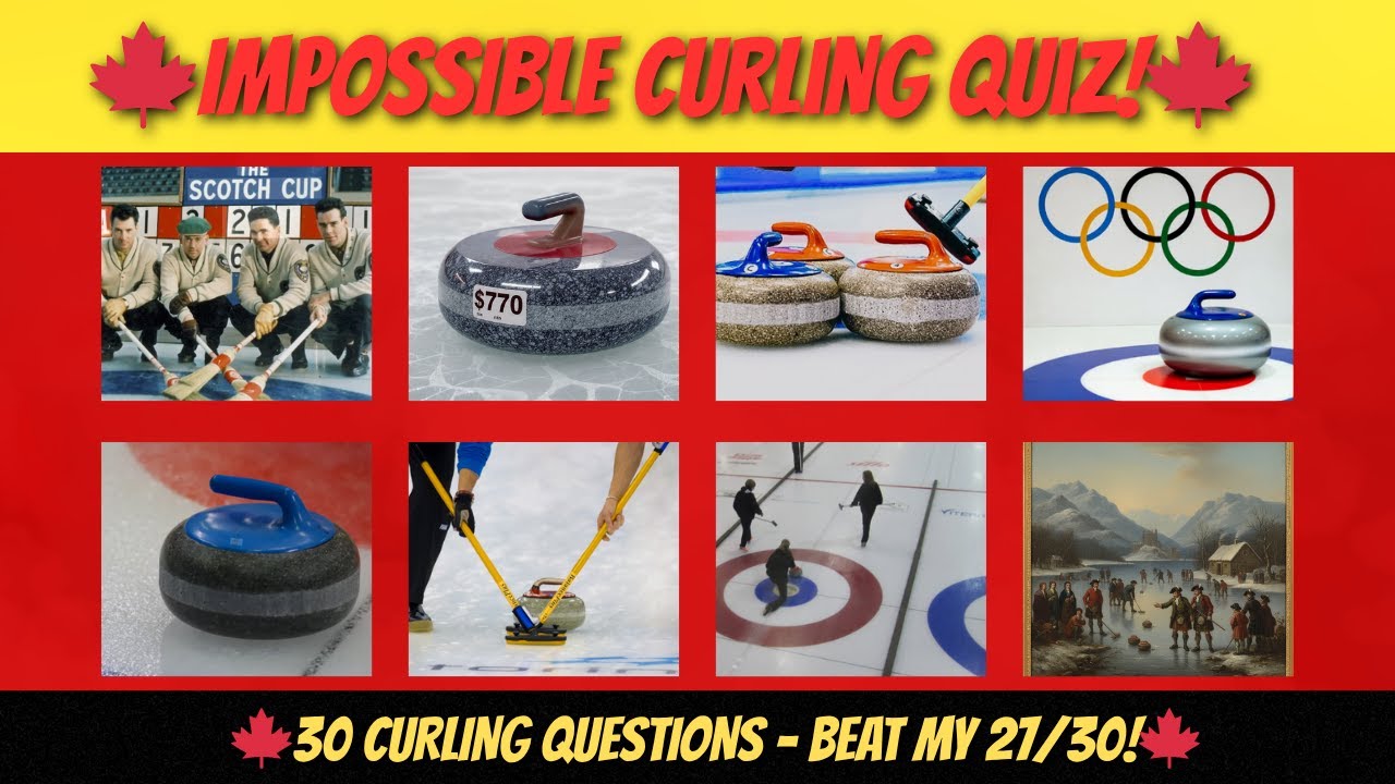 Curling Questions Hurry Hard! The Ultimate Canadian Curling Quiz 🍁 - YouTube