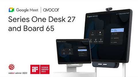 Google Meet Series One Desk 27 and Board 65 by Avocor - Meet with anyone