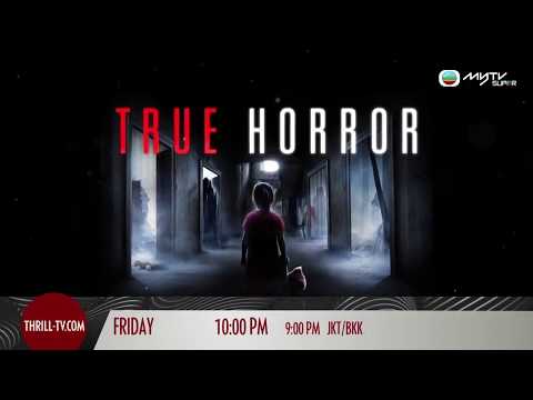 TRUE HORROR．四集單元 今晚首播