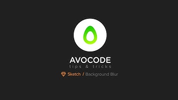 Avocode Tips & Tricks - Sketch - Background Blur