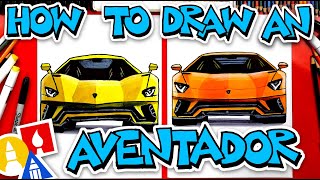 how to draw a lamborghini aventador s front view