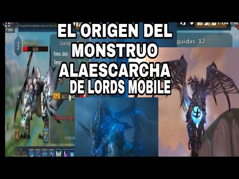 El Origen Del Monstruo AlaEscarcha De Lords Mobile - Teorias - NUEVA SERIE BUSCANDO COPIAS fernando daniel