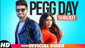 Peg Day (Official Video) | Shivjot | Rii | Simar Kaur | Latest Punjabi Songs 2018 | Speed Rec