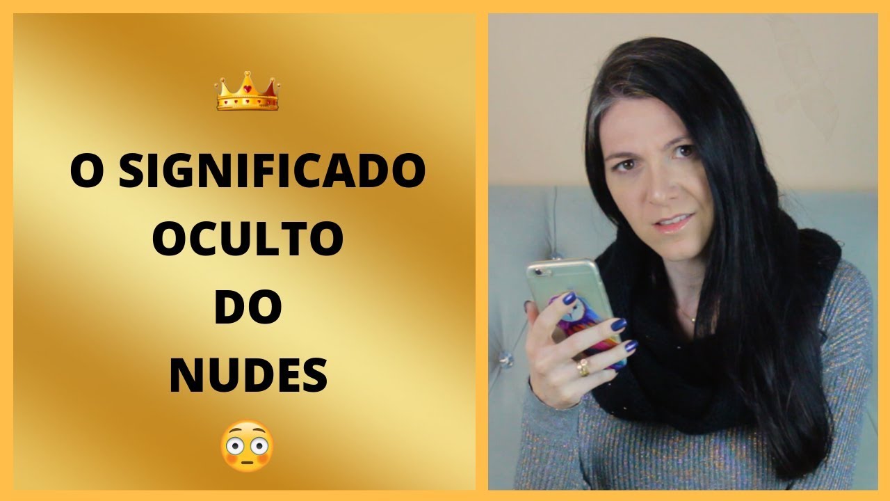 Cuidado Pedir Nudes Significa Isso Youtube