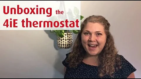 Unboxing the 4iE Smart Thermostat