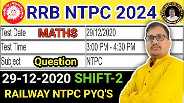 RRB NTPC December 29, 2020 Shift 2 Maths Paper Solution | RRB NTPC 2024 PRAKASH SIR