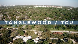 Tanglewood Tcu Neighborhoods Fort Worth