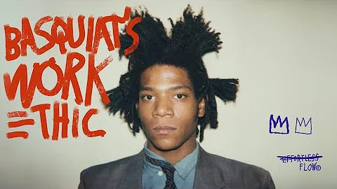 BASQUIAT's work ethic